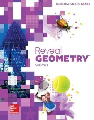 Reveal Geometry, Interactive Student Edition, Volume 1 -  NEW Mcgraw Hill 2018