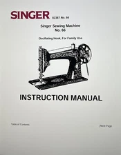 Singer Sewing Machine Instruction Manual  Model 66 Reprint FREE SHIPPING