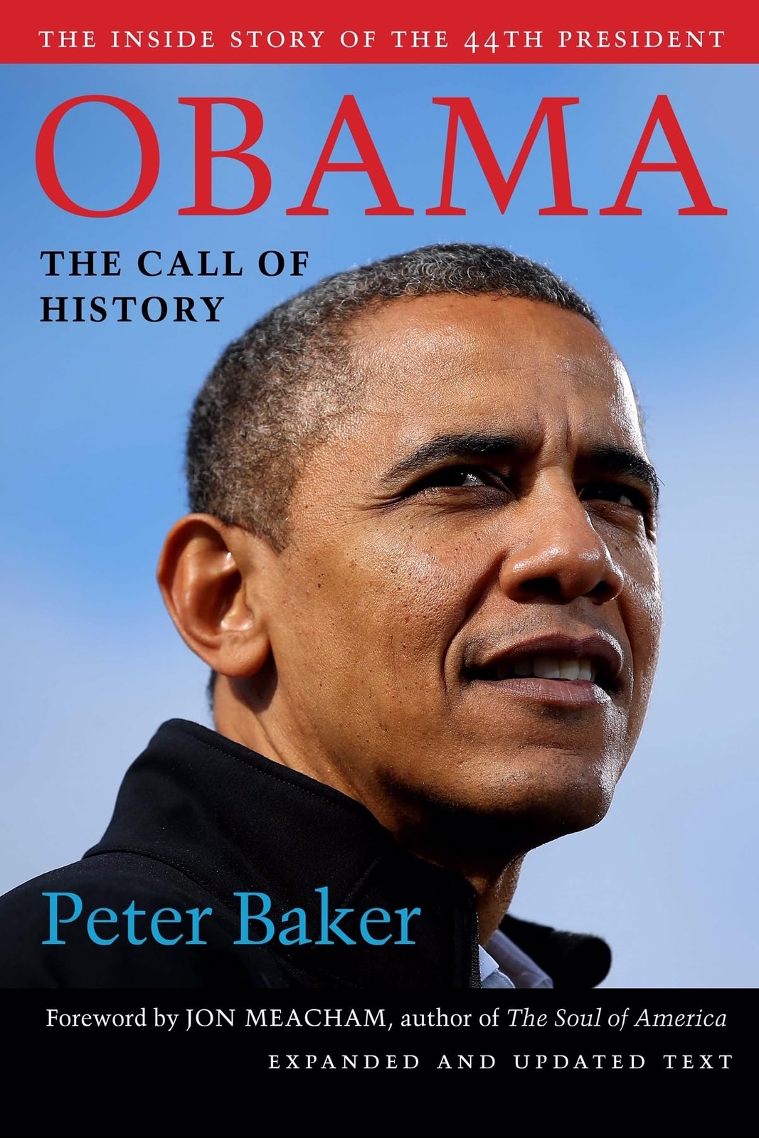 Obama: The Call of History by Baker