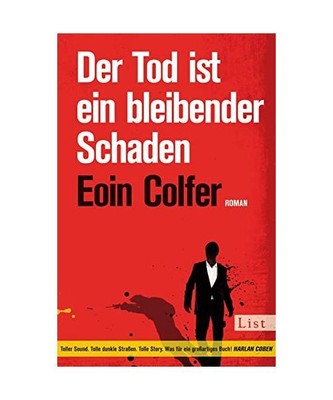 Der Tod ist ein bleibender Schaden, Eoin Colfer