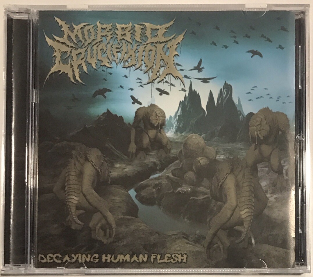 Morbid Crucifixion - Decaying Human Flesh CD 2014 Morbid