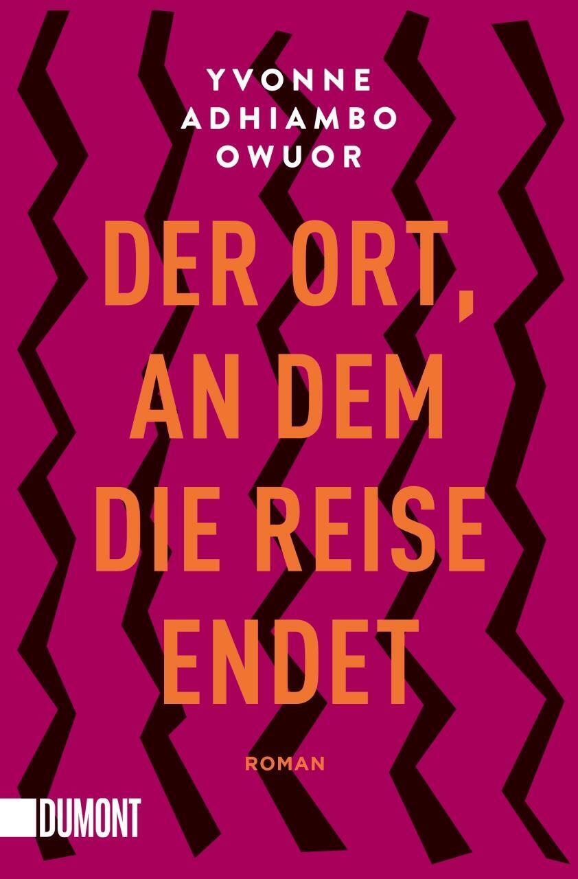 Thumbnail - Yvonne Adhiambo Owuor | Der Ort, An Dem Die Reise Endet | Taschenbuch