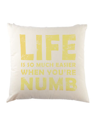 Life Is So Much Easier When You Are Numb Dekokissen Mr. Hacker E Robot Corp
