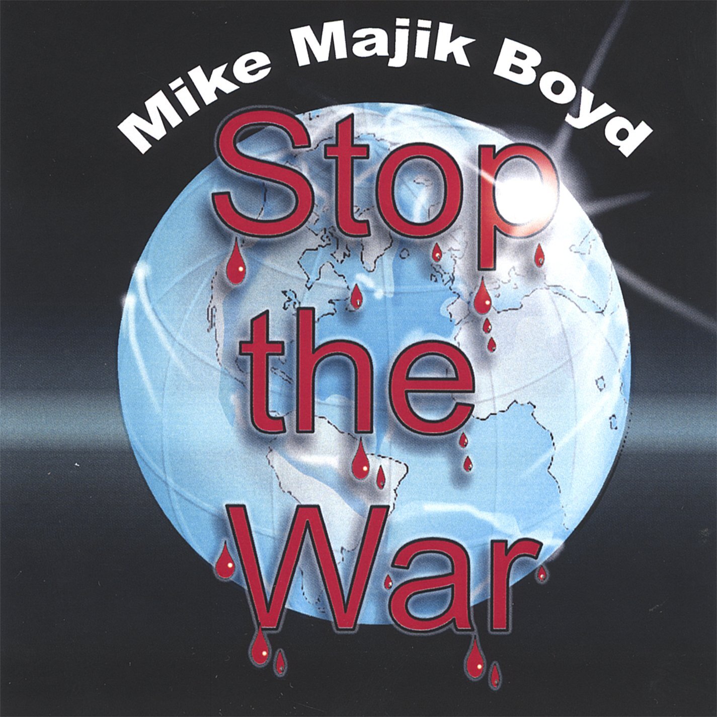 Mike Majik Boyd Stop the War (CD)