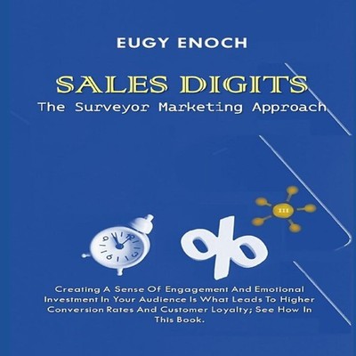Sales Digits The Surveyor Marketing Approach Eugy Enoch Paperback