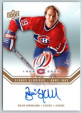 2008-09 UD MONTREAL CANADIENS CENTENNIAL BRIAN SKRUDLAND HABS INKS HABS-SK 89769