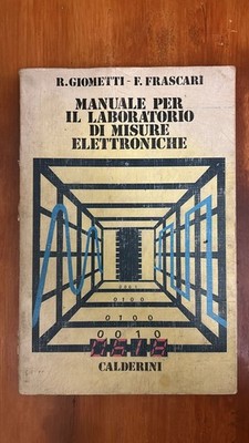 Handbuch für das Labor für elektronische Messungen - Giometti, Frascari