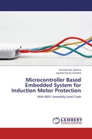 Kaushik Das Sharma (U. A.) | Microcontroller Based Embedded System For...