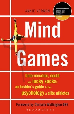 Mind Games: TELEGRAPH SPORTS BOOK AWARDS 2020 - WINNER by Annie Vernon (English)
