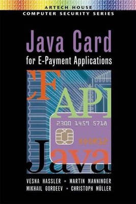 Java Card E-Payment Application Development by Vesna Hassler (English) Hardcover