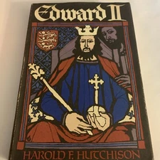 Edward II - Hardcover By Hutchison, Harold Frederick - GOOD