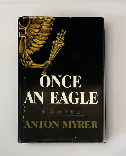 Once An Eagle by Anton Myrer, 1968 First Edition HC/DJ BOMC
