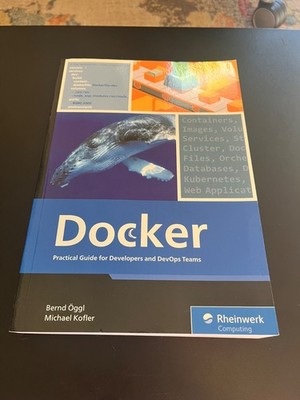 Docker : Practical Guide for Developers and Devops Teams, Paperback by Oggl, ...