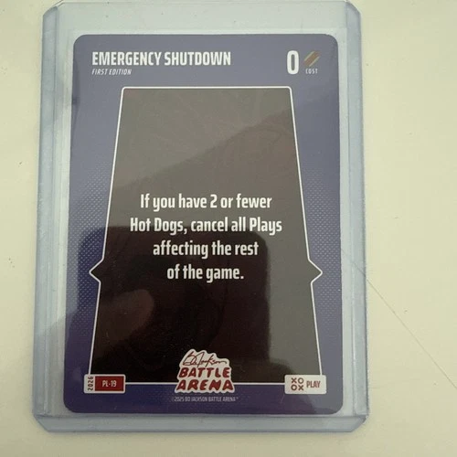 Bo Jackson Battle Arena 2026 Play 19 Emergency Shutdown PL-19 SP 1st Edition
