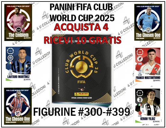 Mancolista Panini FIFA Club World Cup 2025 #300-#399 PRENDI 4 + 10 GRATIS