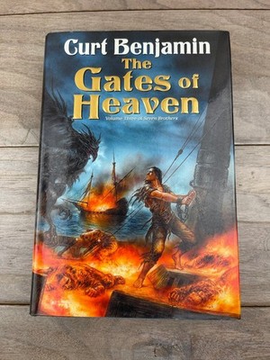 The Gates of Heaven Curt Benjamin 2003 First Edition Fantasy DAW Books HC/DJ