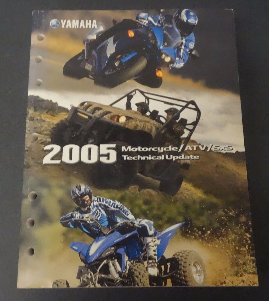 2005 Yamaha ATV Motorcycle & SxS Technical Update Manual lit-17500-00-05