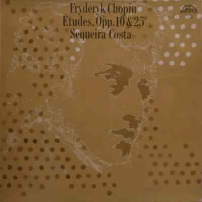 Chopin , Sequeira Costa Études Opp. 10 & 25 NEAR MINT Supraphon Vinyl LP