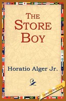 The Store Boy Horatio Jr. Alger Taschenbuch Kartoniert / Broschiert Englisch