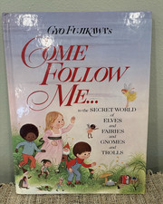 Vtg Gyo Fujikawa's HB COME FOLLOW ME Secret World to Elves Fairies Gnomes VGC