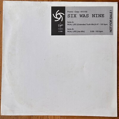 Six was Nine - Real Life (Extended truth mix / Jax mix) - 12  Maxi vinyl 