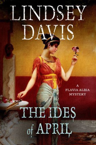 Ides of April, Paperback by Davis, Lindsey, Brand New, Free shipping in the US