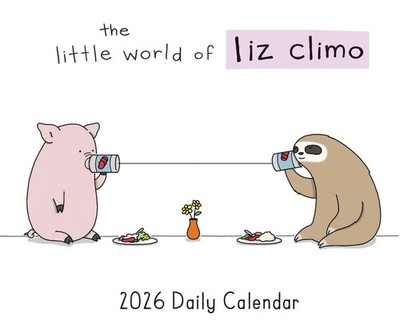 The Little World of Liz Climo 2026 Daily Calendar | Liz Climo | Englisch | 2026