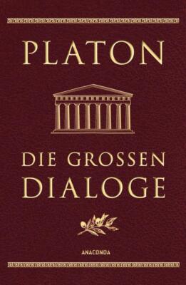 Die großen Dialoge (Cabra-Lederausgabe) | Platon | 2016 | deutsch