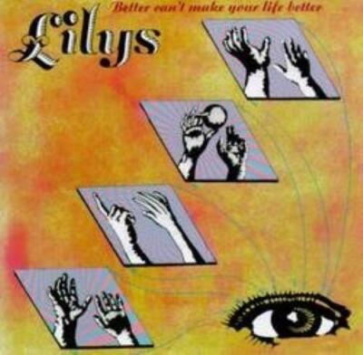 Lilys : Better Cant Make Your Life Bet CD Highly Rated eBay Seller Great Prices