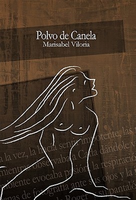 Polvo de Canela, Paperback by Viloria, Marisabel, Brand New, Free shipping in...