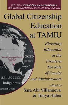 Global Citizenship Education at TAMIU Elevating Education at ... - 9781648029899