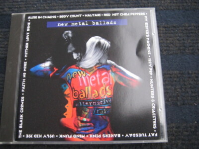 CD  NEW METAL BALLADS  Alternative Take  Faith No More  Body Count  Iggy Pop