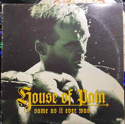 House Of Pain - Same As It Ever Was LP OG 12'' PRESS 1994 EXCELLENT CONDITION! 