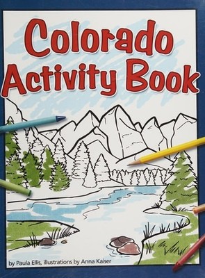 Colorado Activity Book (Color and Learn) by Ellis, Paula, Very Good Book