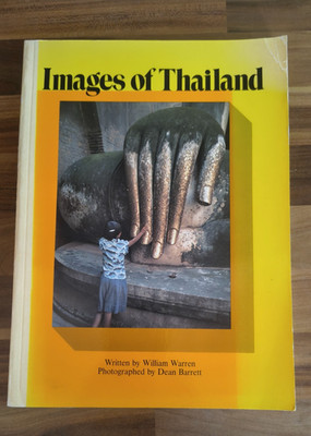 Images of Thailand William Warren Dean Barrett