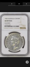 1938 Australia Crown NGC Graded AU Details Cleaned silver