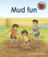 Paul George Mud fun (Paperback) Red Squirrel Phonics Level 3
