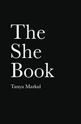 The She Book,Tanya Markul- 9781979809160