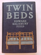 Twin Beds by Edward Salisbury Field 1913 Great Cover Endpapers & Photo Illustrat