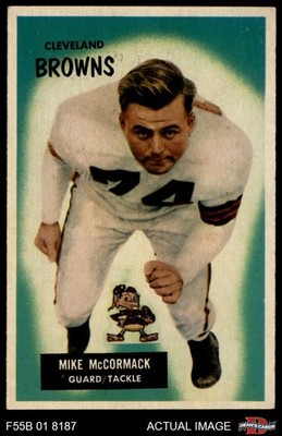 1955 Bowman #2 Mike McCormack Browns-FB RC HOF Kansas 1 - POOR