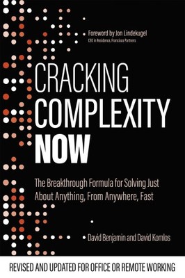 Cracking Complexity: NOW - The Breakthrough Formula for Solving Just About