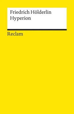 Hyperion oder der Eremit in Griechenland Friedrich Hölderlin Taschenbuch 223 S.