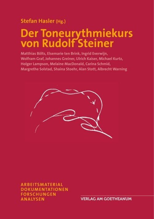 Der Toneurythmiekurs Von Rudolf Steiner | Arbeitsmaterial -
