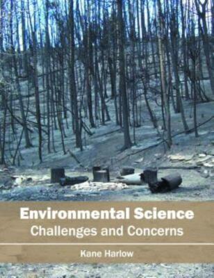 Environmental Science: Challenges And Concerns