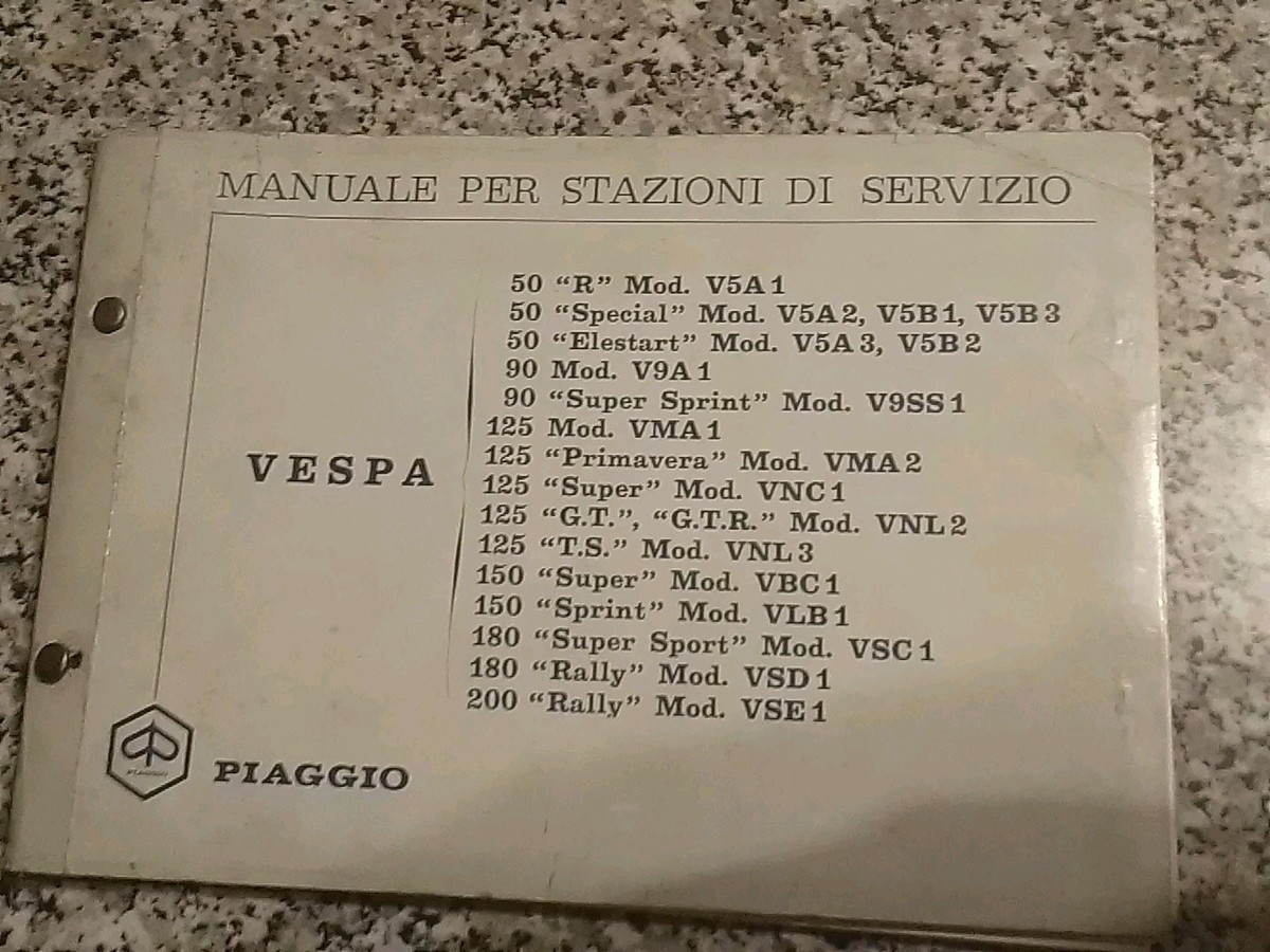 Manuale per stazioni di servizio piaggio vespa 50 125 150 180 200 Gt Rally  SS TS