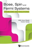 Bose, Spin And Fermi Systems Problems And Solutions Steeb Willi-Hans Taschenbuch