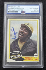 1981 MANNY SANGUILLEN Signed Topps Baseball Card-PITTSBURGH PIRATES-PSA