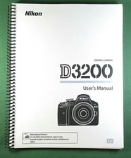 Nikon D3200 User's / Instruction Manual: 92 Pages & Protective Covers