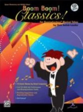 Boom Boom! Classics! For Boomwhackers Musical Tubes: For Boomwhackers(R) Musical