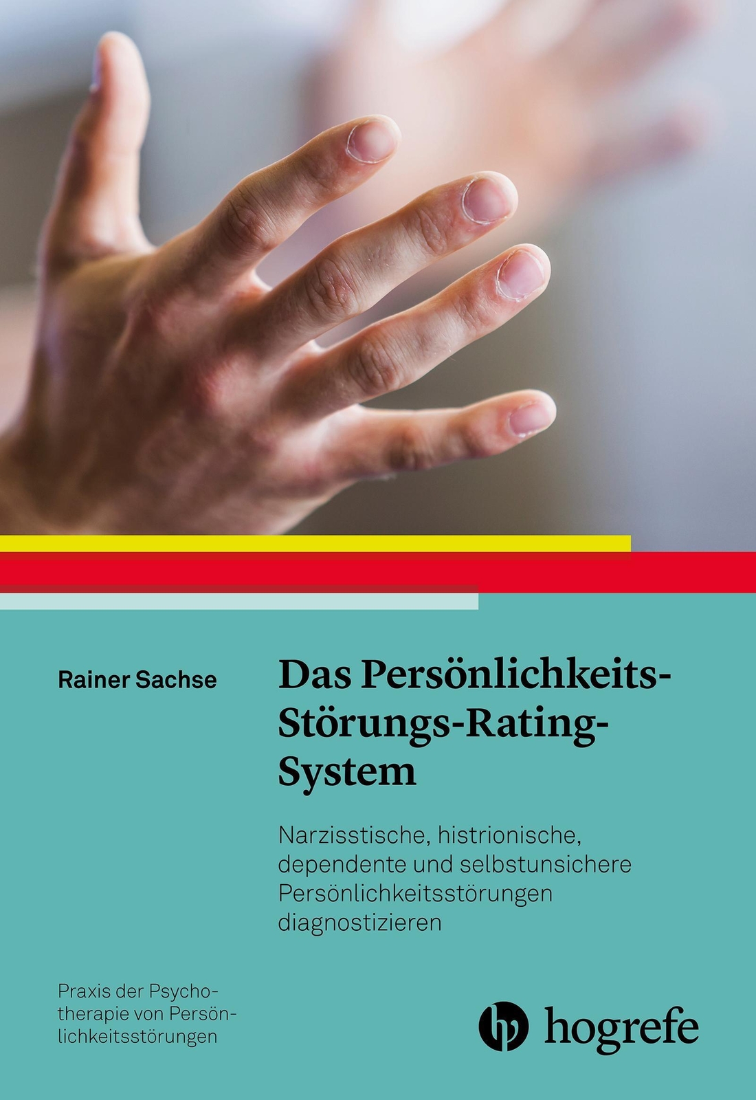 Thumbnail - Rainer Sachse | Das Persönlichkeits-störungs-rating-system |